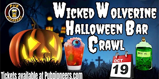Imagem principal do evento Wicked Wolverine Halloween Bar Crawl - Eugene, OR