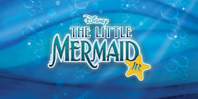 Imagem principal do evento Little Mermaid Jr. (Cast: Blue Tang)