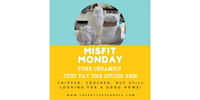 FREE Ceramics: Misfit Monday at The Pottery Shop primary image