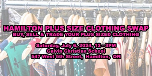 Primaire afbeelding van 8th Annual Hamilton Plus Size Clothing Buy & Sell / Swap