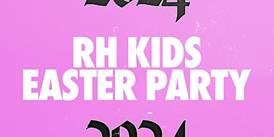 Image principale de RH Kids Easter Party