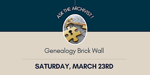 Ask the Archivist: Genealogy Brick Wall primary image