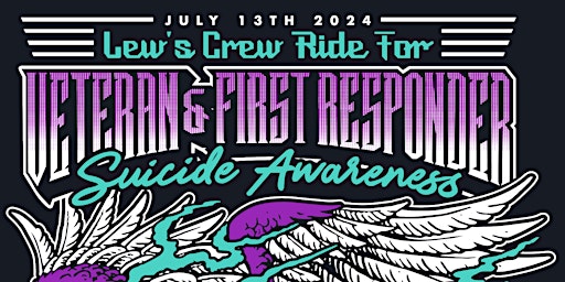 Immagine principale di 6th Annual Lew's Crew Ride To End Veteran & First Responder Suicide 