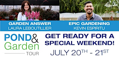 Pond & Garden Tour 2024 Featuring Laura Leboutillier and Kevin Espiritu! primary image