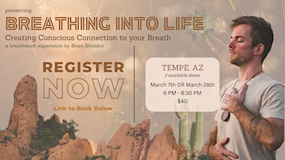 Breathing Into Life : Creating Conscious Connection to your Breath