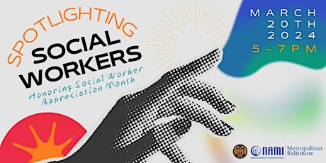 Image principale de Spotlighting Social Workers for Social Worker Appreciation Month