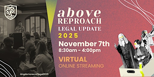 Imagem principal do evento Above Reproach Legal Update - Virtual Ticket