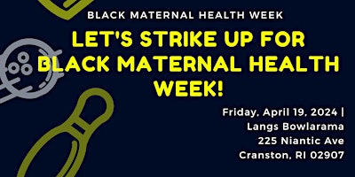 Hauptbild für Let's Strike Up for Black Maternal Health Week 2024