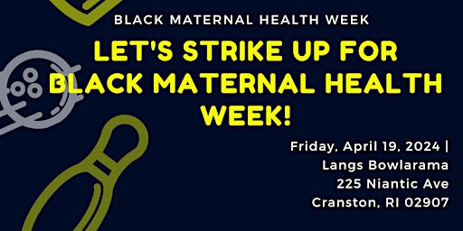 Primaire afbeelding van Let's Strike Up for Black Maternal Health Week 2024