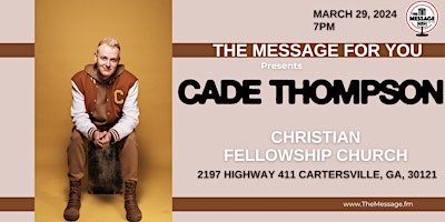 Imagen principal de The Message For You Presents CADE THOMPSON