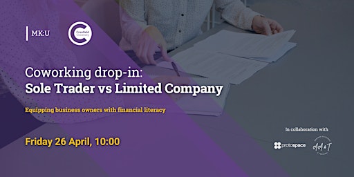 MK:U Coworking Drop-in: Sole Trader vs Limited Company primary image