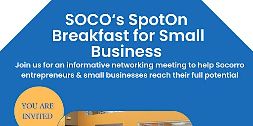 Primaire afbeelding van Soco's SpotOn Breakfast for Small Business