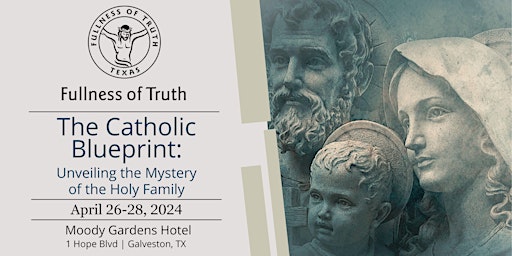 Imagen principal de The Catholic Blueprint: Unveiling the Mystery of the Holy Family