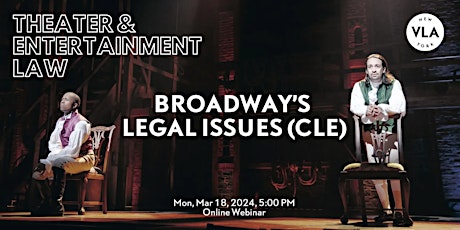 Primaire afbeelding van Theater & Entertainment Law: Broadway's Legal Issues (CLE)