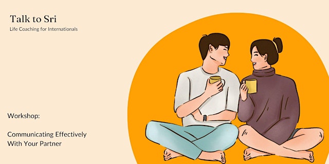 Communicating Effectively With Your Partner - Amsterdam - Online primary image