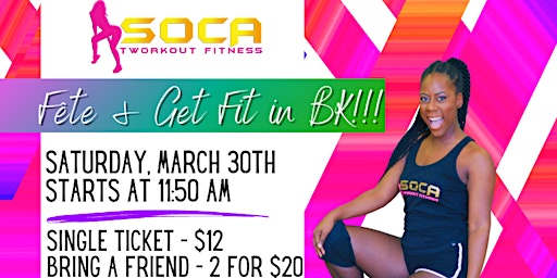 Soca Tworkout Fitness: Fête and Get Fit!!! BK Edition primary image