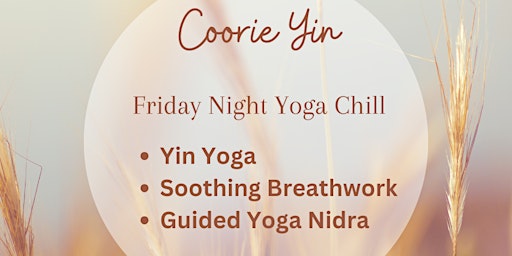 Hauptbild für Coorie Yin - Friday Night Yoga Chill