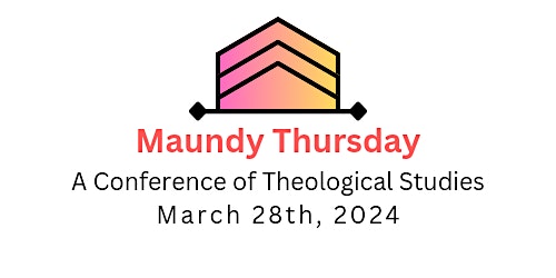 Maundy Thursday Conference primary image