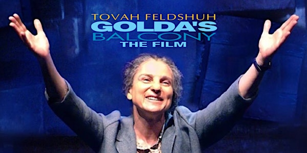 "Golda's Balcony, The Film" CT Premiere Recep.  With Prod: David Fishelson