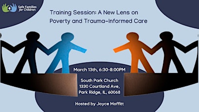 Training Session - A New Lens on Poverty and Trauma-Informed Care primary image