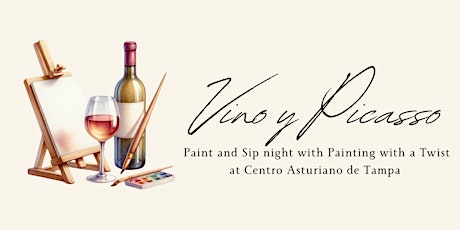 Vino y Picasso - Paint and Sip night