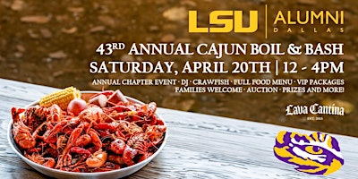 Hauptbild für LSU Alumni 43rd Annual Cajun Boil & Bash at Lava Cantina!!