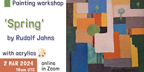 ‘Spring’ by Rudolf Jahns [painting workshop] LIVE in Zoom primary image