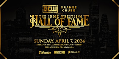 Imagem principal do evento The 2024 Indie Wrestling Hall Of Fame Ceremony