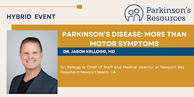 Parkinson's Disease: More than Motor Symptoms (Hybrid) primary image