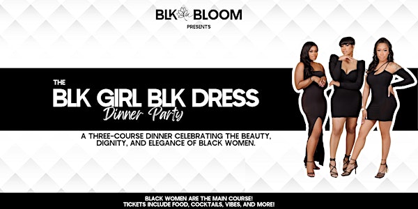 BLK GIRL BLK DRESS