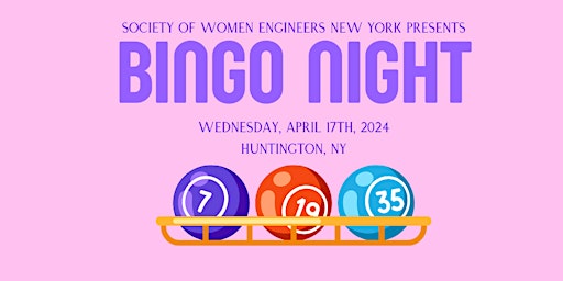 Primaire afbeelding van Bingo Night - Society of Women Engineers New York