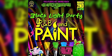 The Fenix Experience presents Blacklight Paint Party at Beachhouse 757! primary image