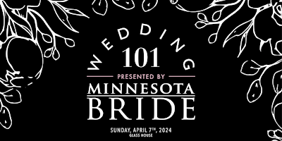 Primaire afbeelding van Wedding 101 Presented by Minnesota Bride