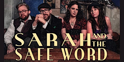 Imagem principal do evento Sarah and the Safe Word with Cheap Perfume