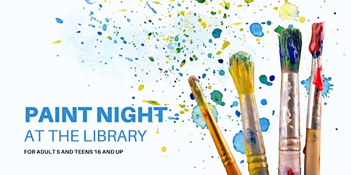 Immagine principale di Paint Night at the Library 