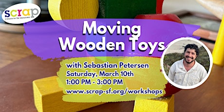 Moving Wooden Toys with Sebastian Petersen primary image