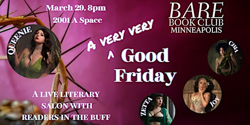 Imagem principal do evento Bare Book Club Minneapolis Presents A VERY VERY Good Friday