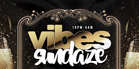 Vibes Sundaze at Kiss lounge primary image