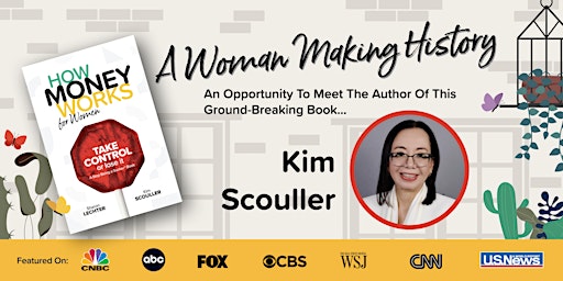 Imagen principal de Meet Kim Scouller, author of "How Money Works for Women"