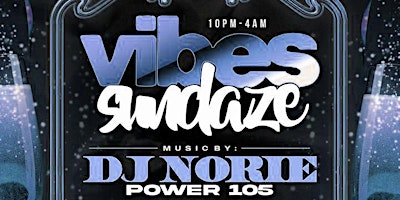 Imagem principal do evento Vibes Sundaze at Kiss lounge