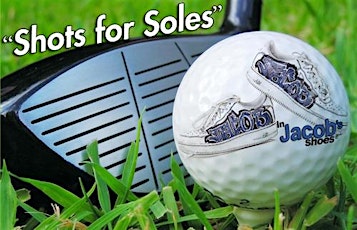 In Jacob's Shoes 2nd Annual Golf Classic & Dinner "Shots for Soles" primary image