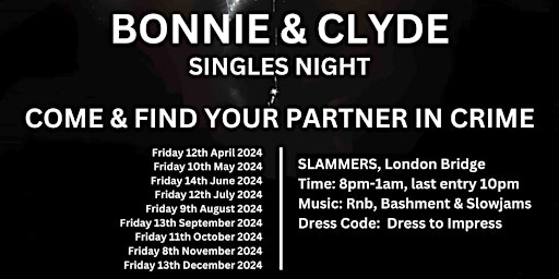 Primaire afbeelding van Bonnie & Clyde Singles Night