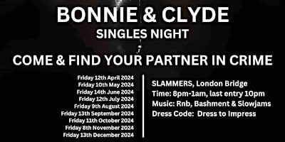 Immagine principale di Bonnie & Clyde Singles Night 