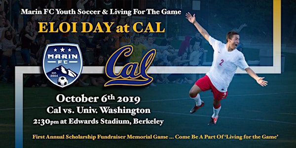 Marin FC Youth Soccer Living For The Game: Eloi Day at CAL