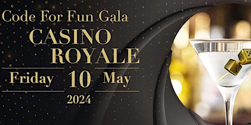 Primaire afbeelding van Casino Royale - Code For Fun Gala Event