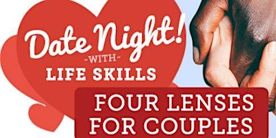 Date Night! Four Lenses for Couples  - MCLB Barstow primary image