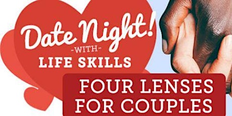 Date Night! Four Lenses for Couples  - MCLB Barstow