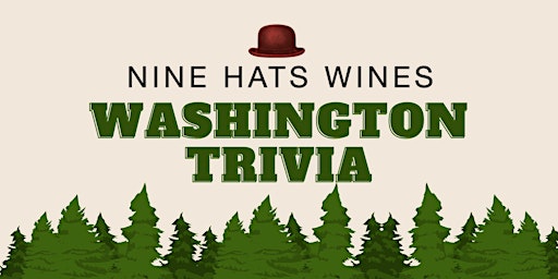 Imagem principal do evento Nine Hats Wines Trivia - Washington