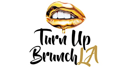 Turn Up Brunch LA (Sunday September 8th) primary image