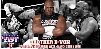 Imagem principal do evento D-Von Dudley (Squared Circle Expo IV)